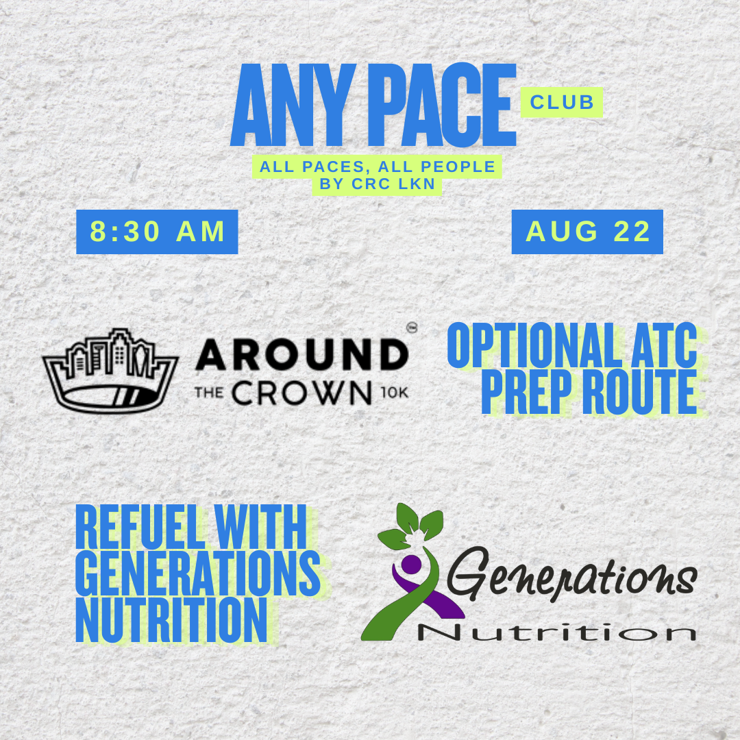 Any Pace Run Club Weekly Meetup with Generations Nutrition