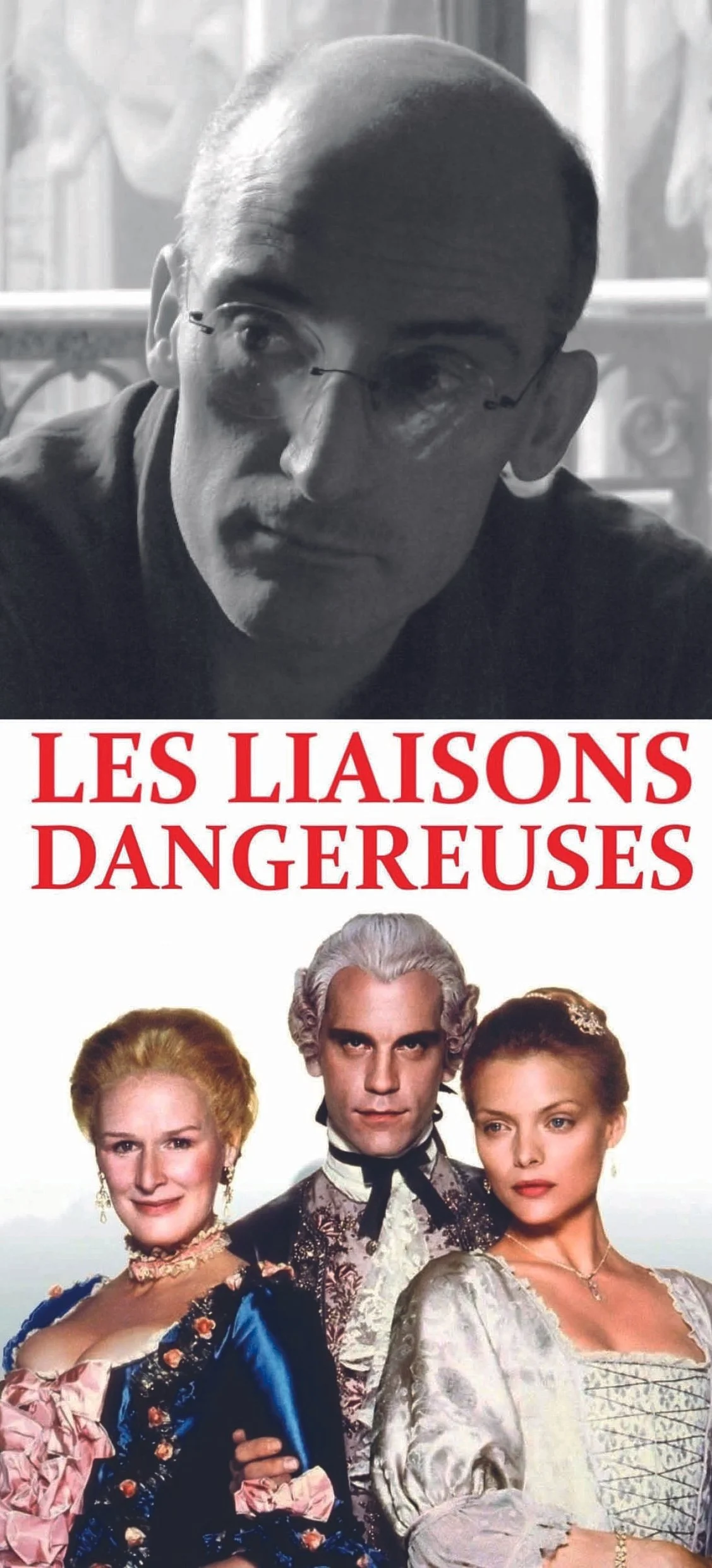 Cinéma - "Les liaisons dangereuses" film de Stephen Frears, 1988