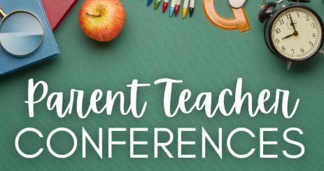 Parent/Teacher Conferences 
