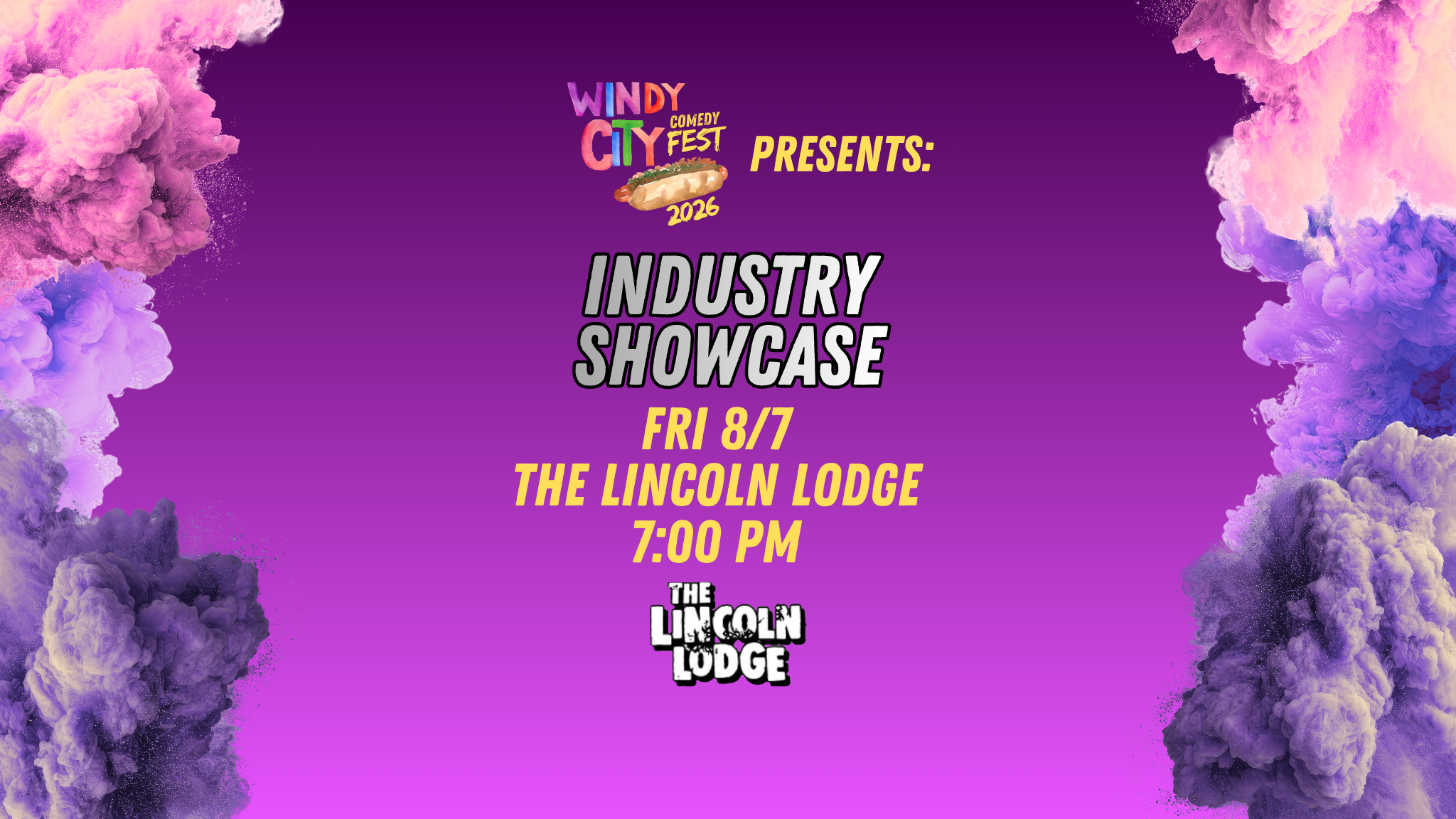 Industry Showcase 7PM at Lincoln Lodge