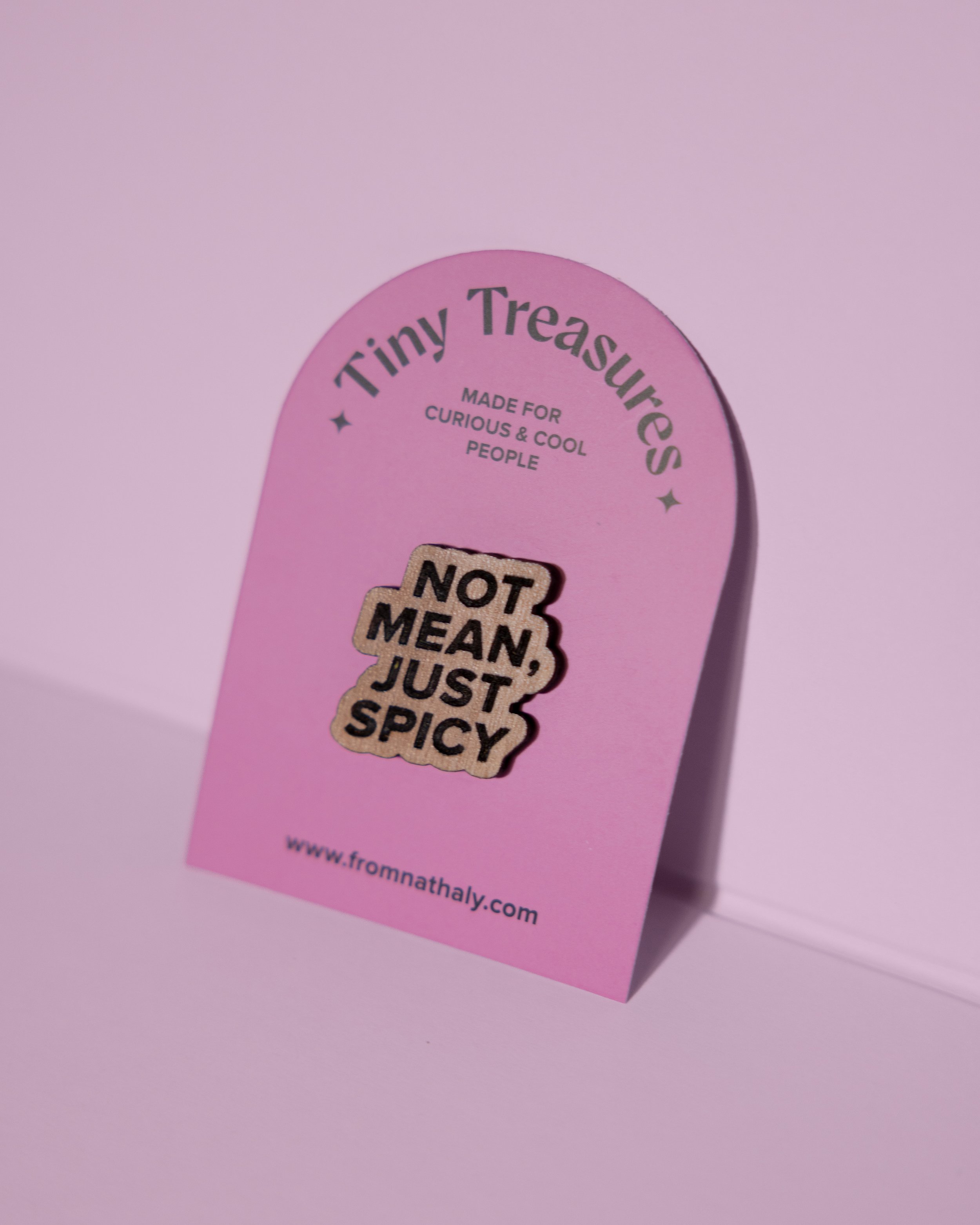 Not mean, Just spicy Pin