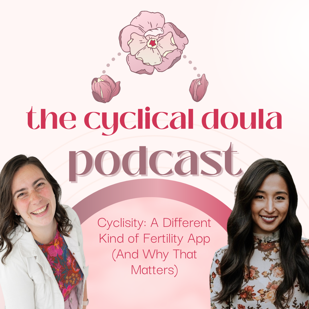 38. Cyclisity: A Different Kind of Fertility App (And Why That Matters)