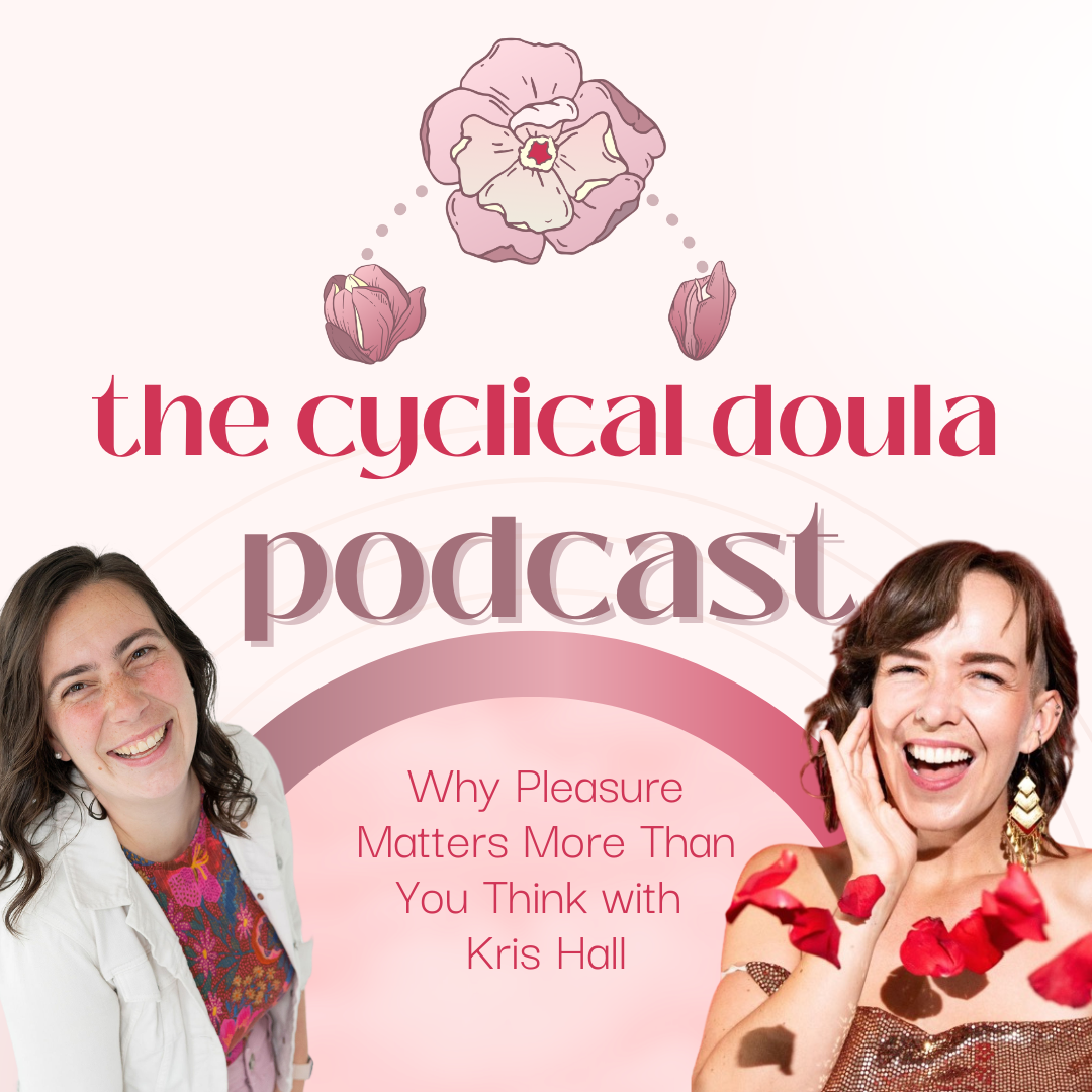 40. Why Pleasure Matters More Than You Think with Kris Hall