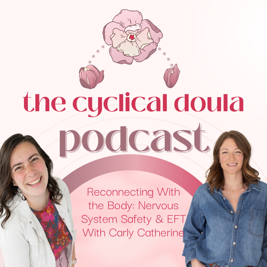 47. Reconnecting With the Body: Nervous System Safety &amp; EFT With Carly Catherine