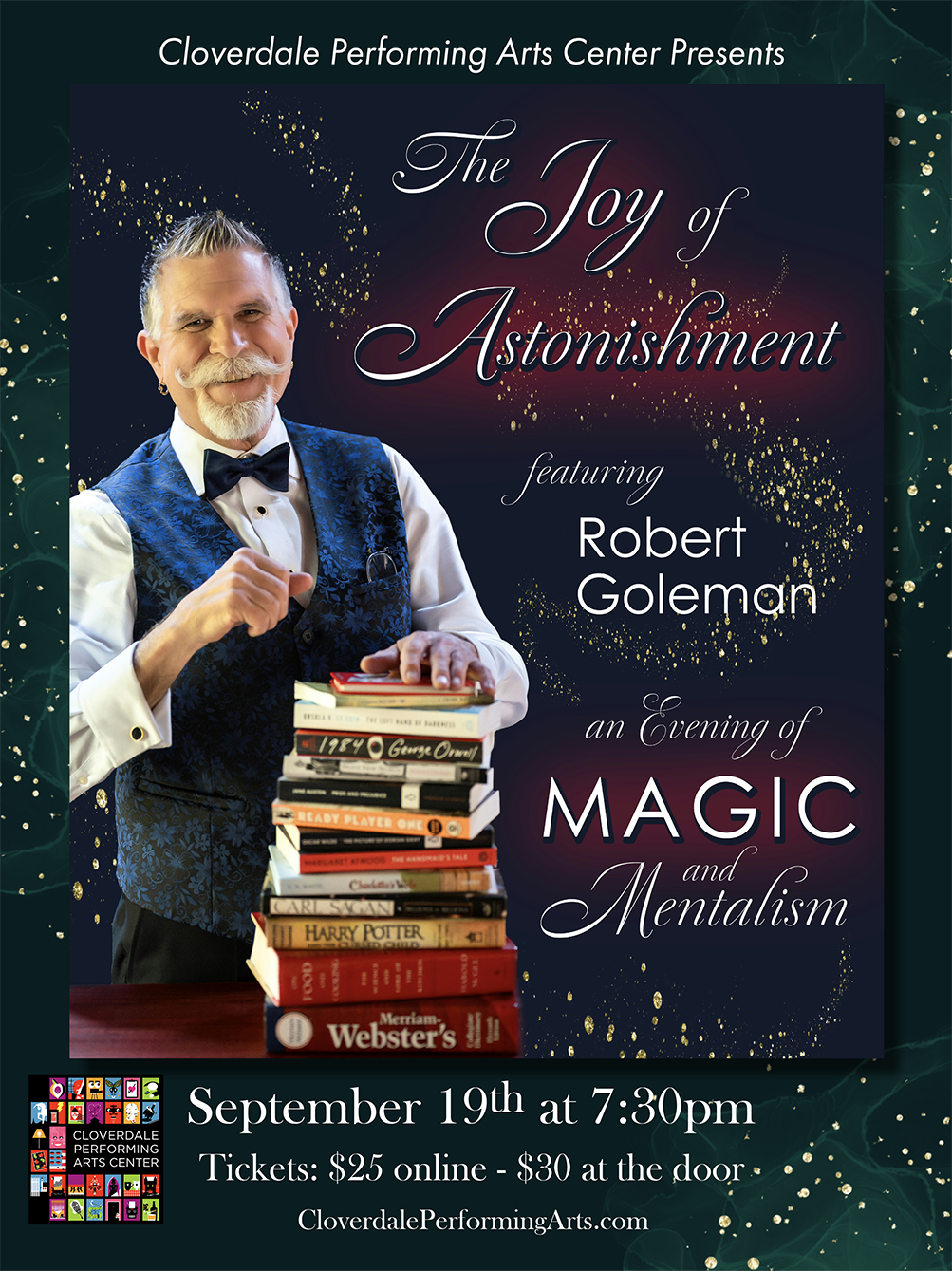 The Joy of Astonishment - An Evening of Magic and Mentalism Featuring Robert Goleman