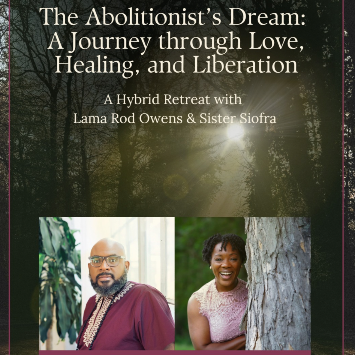 The Abolitionist’s Dream: A Journey through Love, Healing, and Liberation