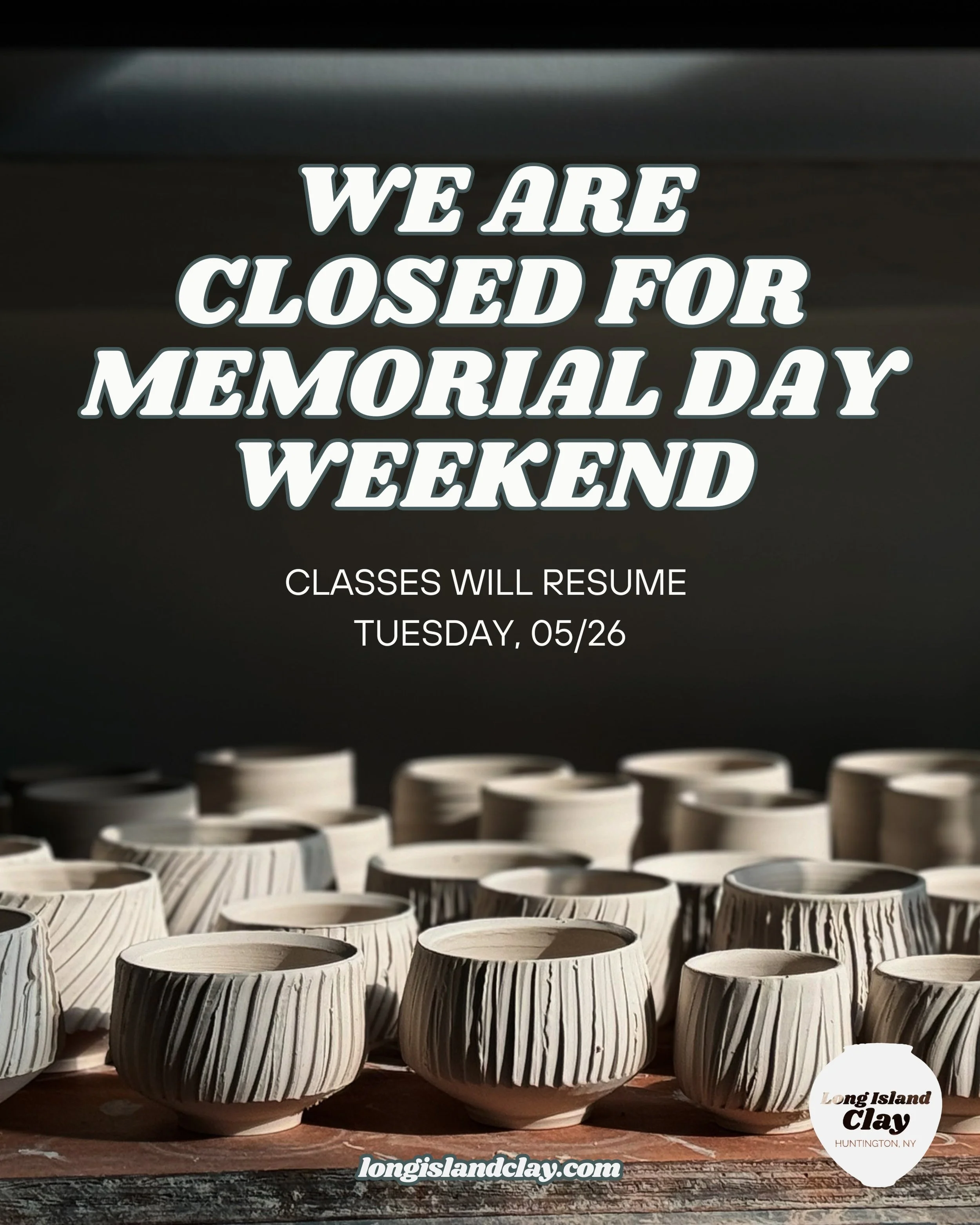 Gentle reminder that we are closed for Memorial Day weekend!

Classes and open studio will resume Tuesday the 26th. Enjoy the long weekend!

#huntingtonNY #ceramicstudio #wheeelthrowing #handbuilding #potteryclasses