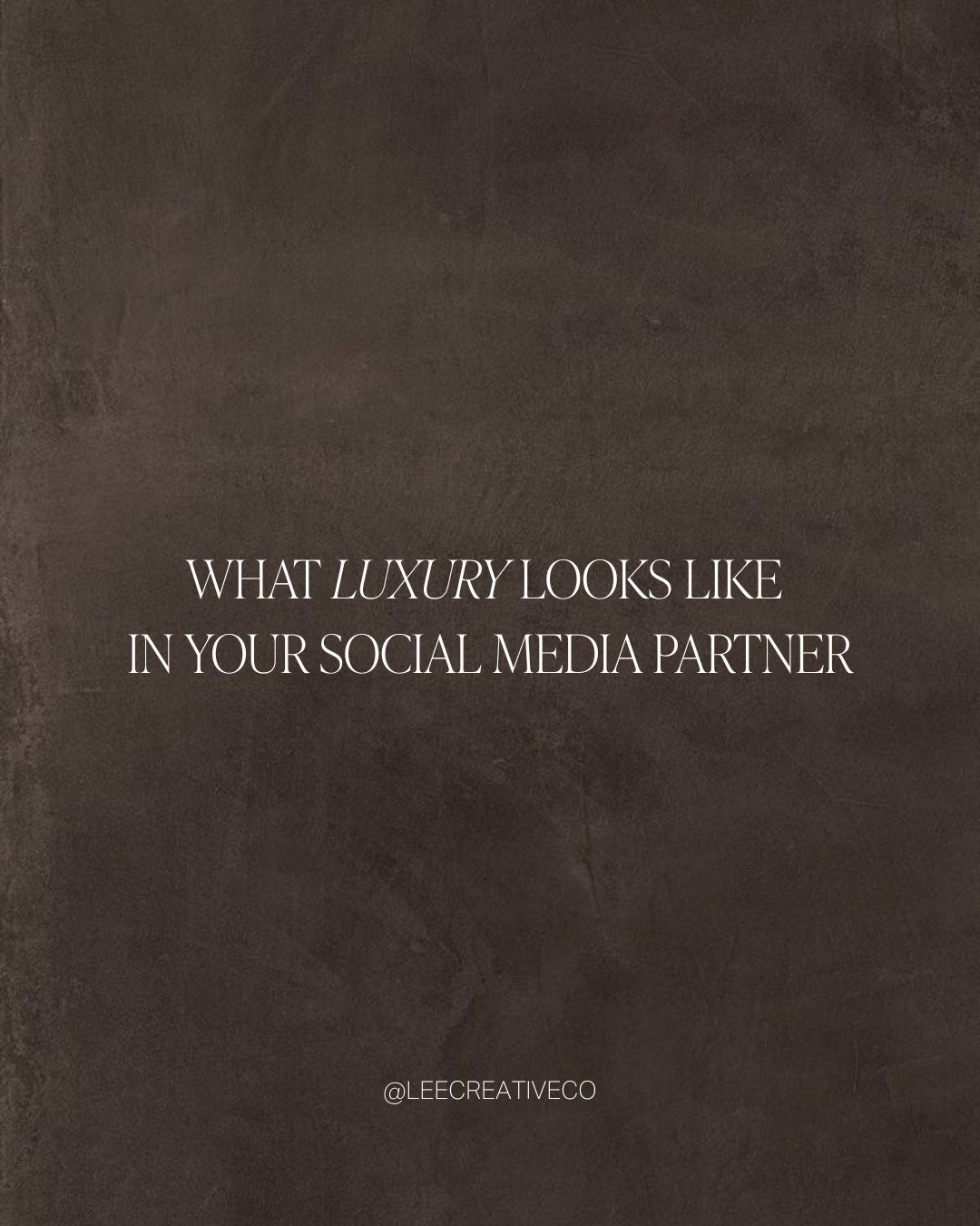 Luxury is not loud or rushed. 

It is thoughtful, consistent, and intentional at every touchpoint.

In a social media partner, luxury looks like a hands-on approach that allows you to step back with confidence. It looks like a cohesive feed that tell