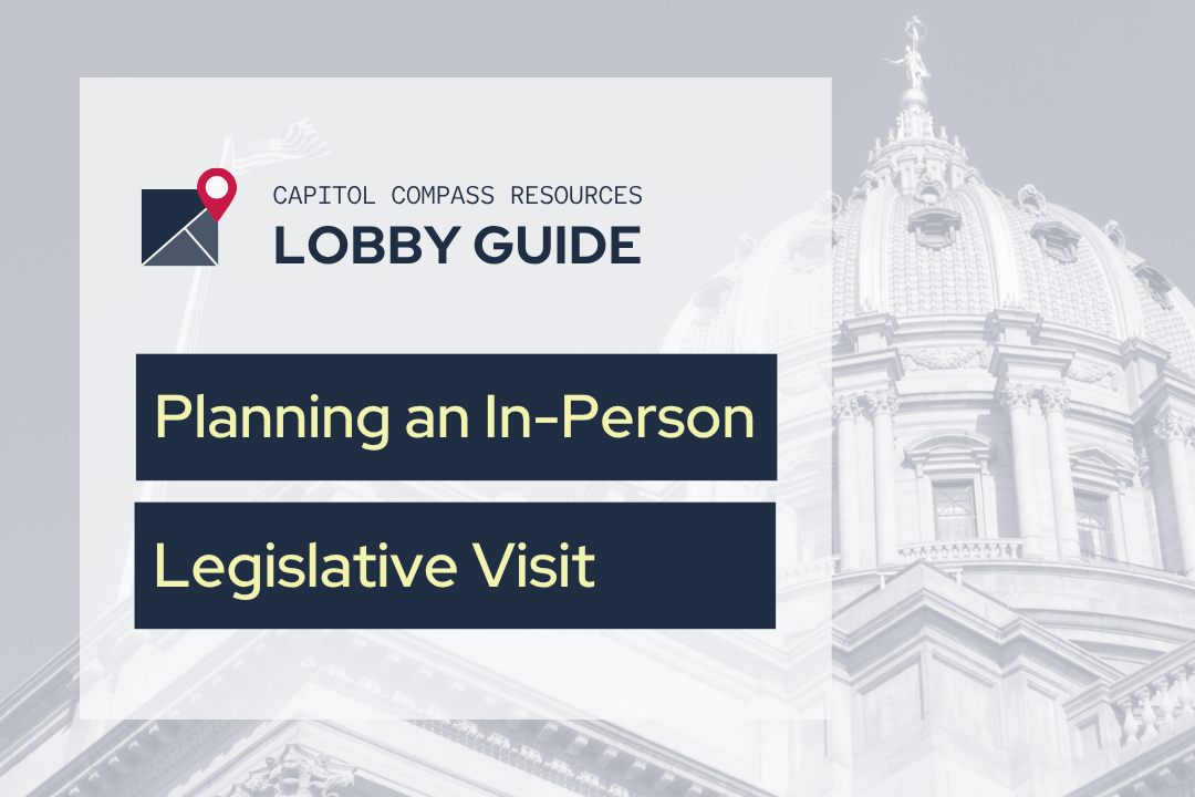 Planning an In-Person Legislative Visit