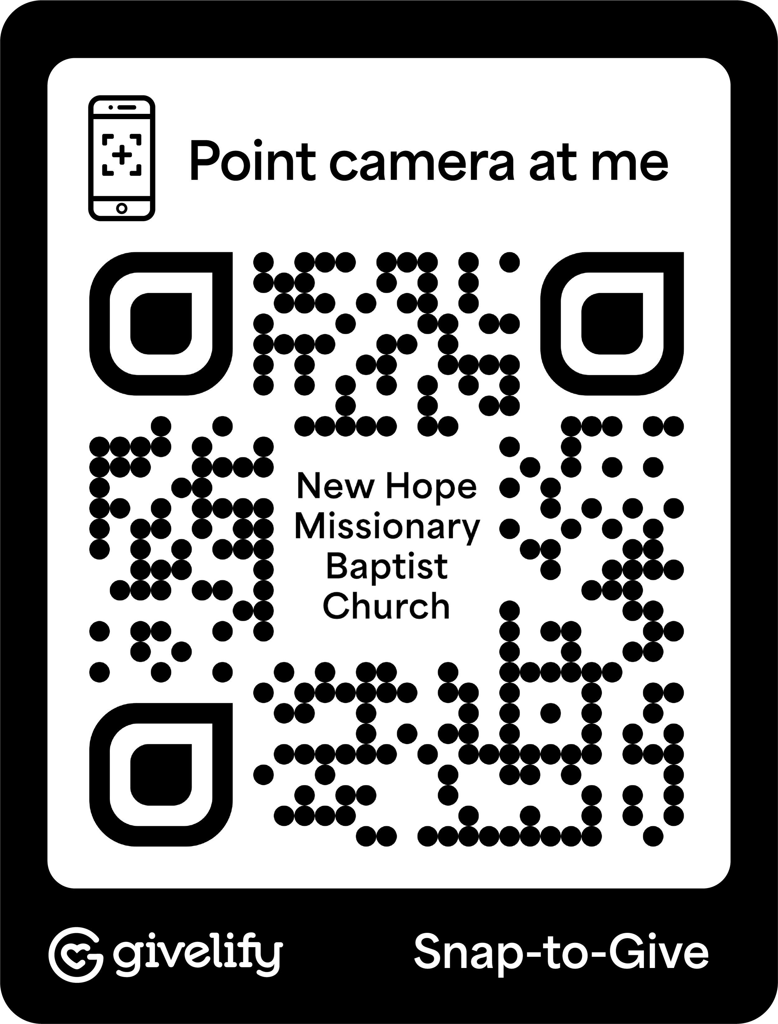 A church sign instructs to point camera at it to access a link for donations through Givelify or Snap-to-Give; it mentions New Hope Missionary Baptist Church.