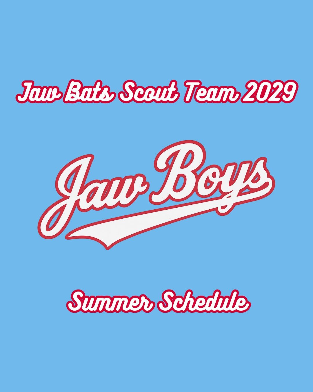 Fielder&rsquo;s Choice - Jaw Bats Scout Team schedules will be released this week!

Excited for the summer lineup &amp; the tournaments we will be playing this summer. These will be some of the biggest events &amp; most scouted events by colleges to 