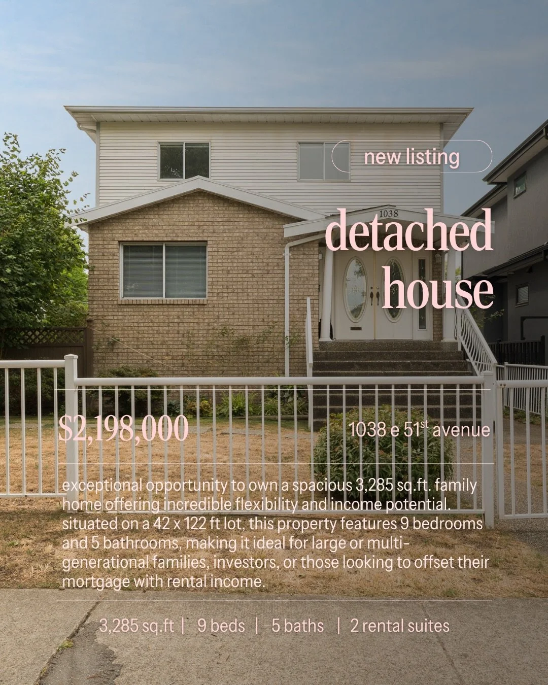 my new listing is a must see! A lot of potential with this 42x122 ft lot family home in South Vancouver. 

✨ offered at $2,198,000 &bull; 9 bed &bull; 5 bath &bull; 3,285 sq.ft &bull; 2 rental suites (option for 4) &bull; garage &bull; private back y