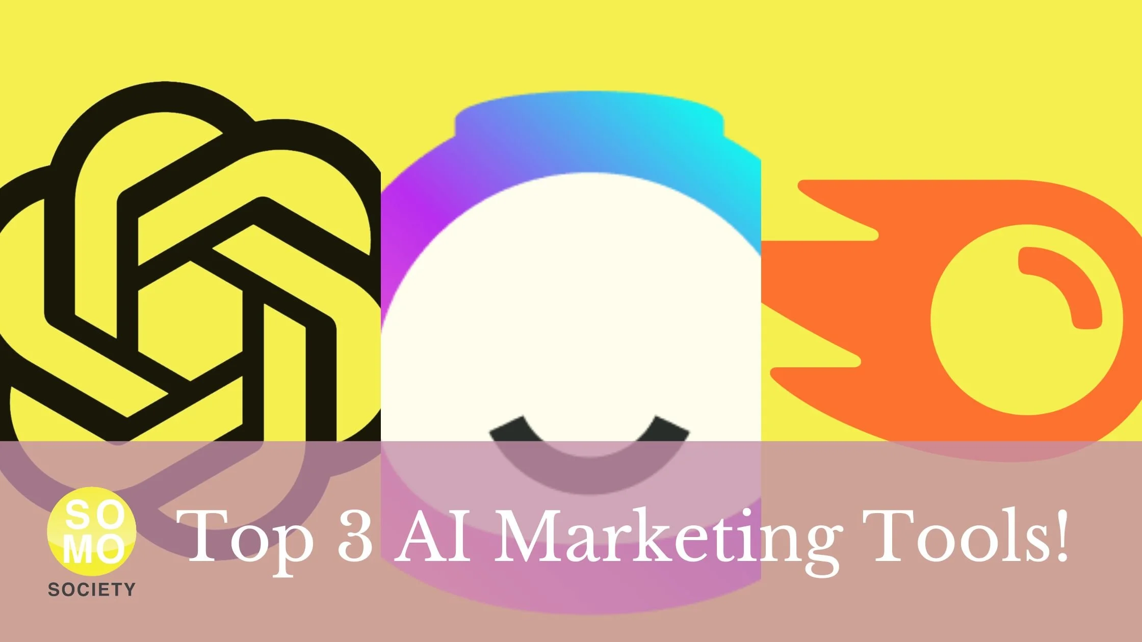 Top 3 AI Marketing Tools to Elevate Your Campaigns