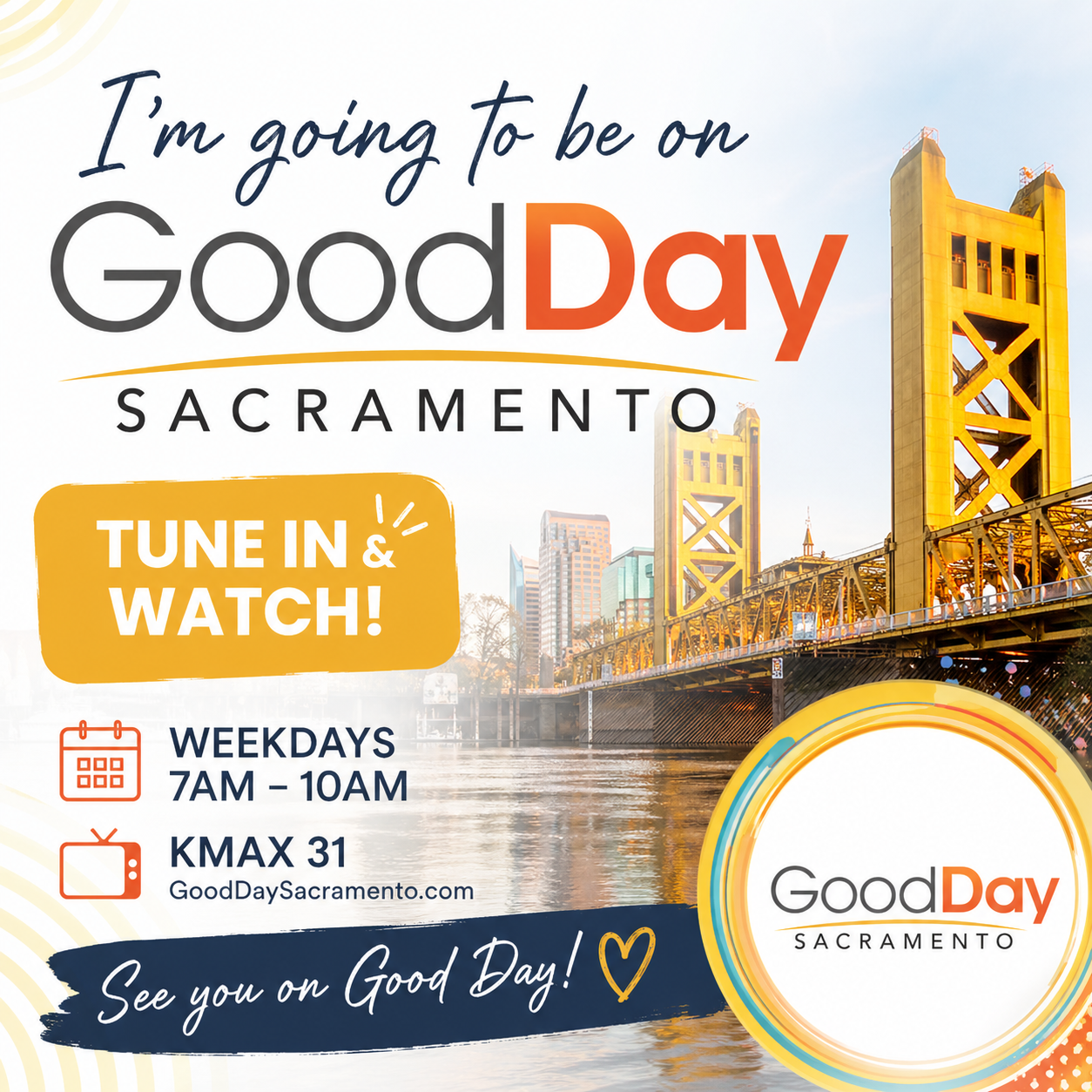 Good Day Sacramento! 7am hour