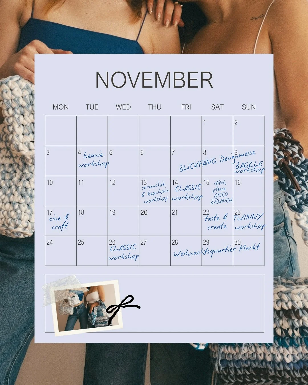 Im November ist richtig viel los &ndash; mit vielen Workshops und Events, bei denen ihr selbst kreativ werden k&ouml;nnt.
Einige Termine sind schon ausgebucht, also besser nicht zu lange warten. ✨ 

Im November erwarten euch:
4.11 BEANIE workshop
7-9