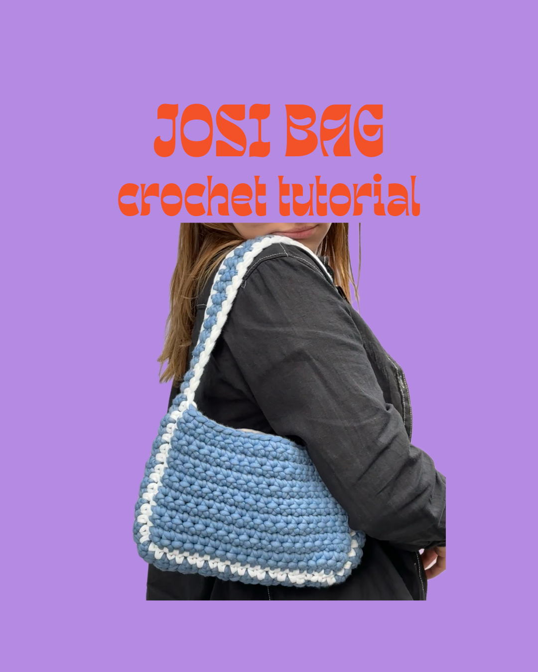 Josy Bag Pattern - beginner friendly crochet bag pattern (english)