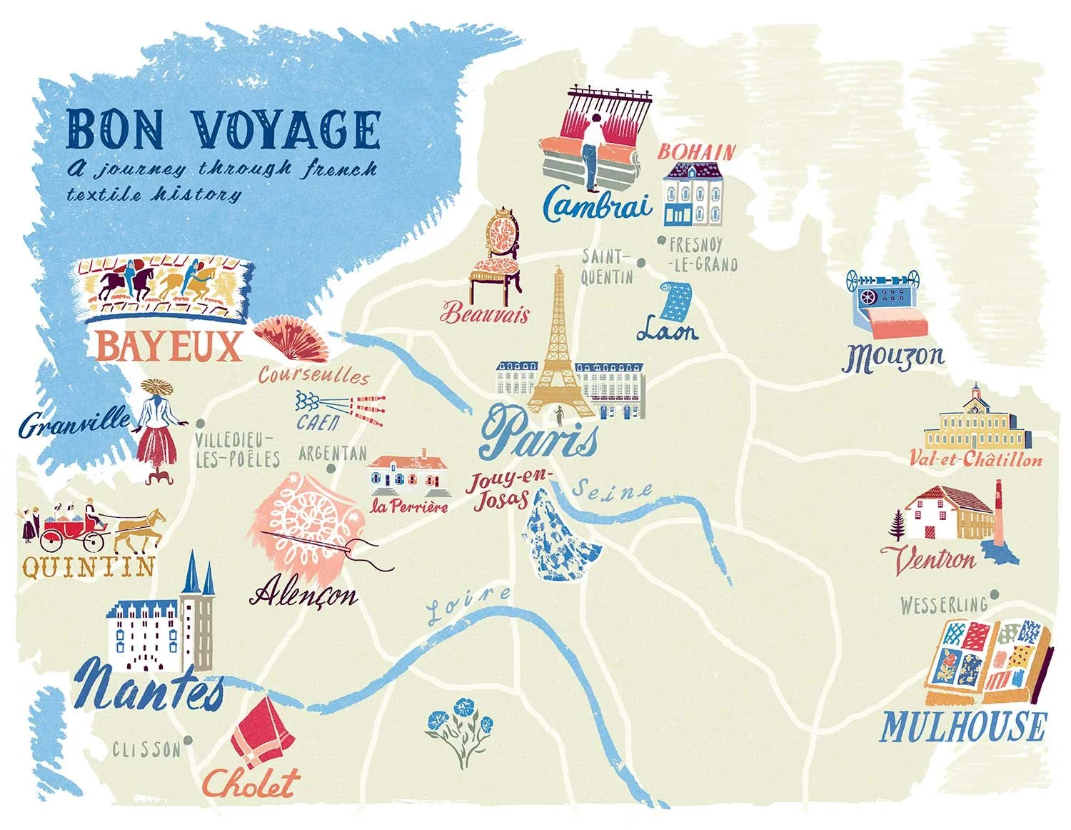 Hand-lettered illustrated map of France by Anna Simmons highlighting fashion textile regions, with the Eiffel Tower, a Dior New Look mannequin, and motifs for lacemaking and embroidery in soft blues, gold, and warm pinks.