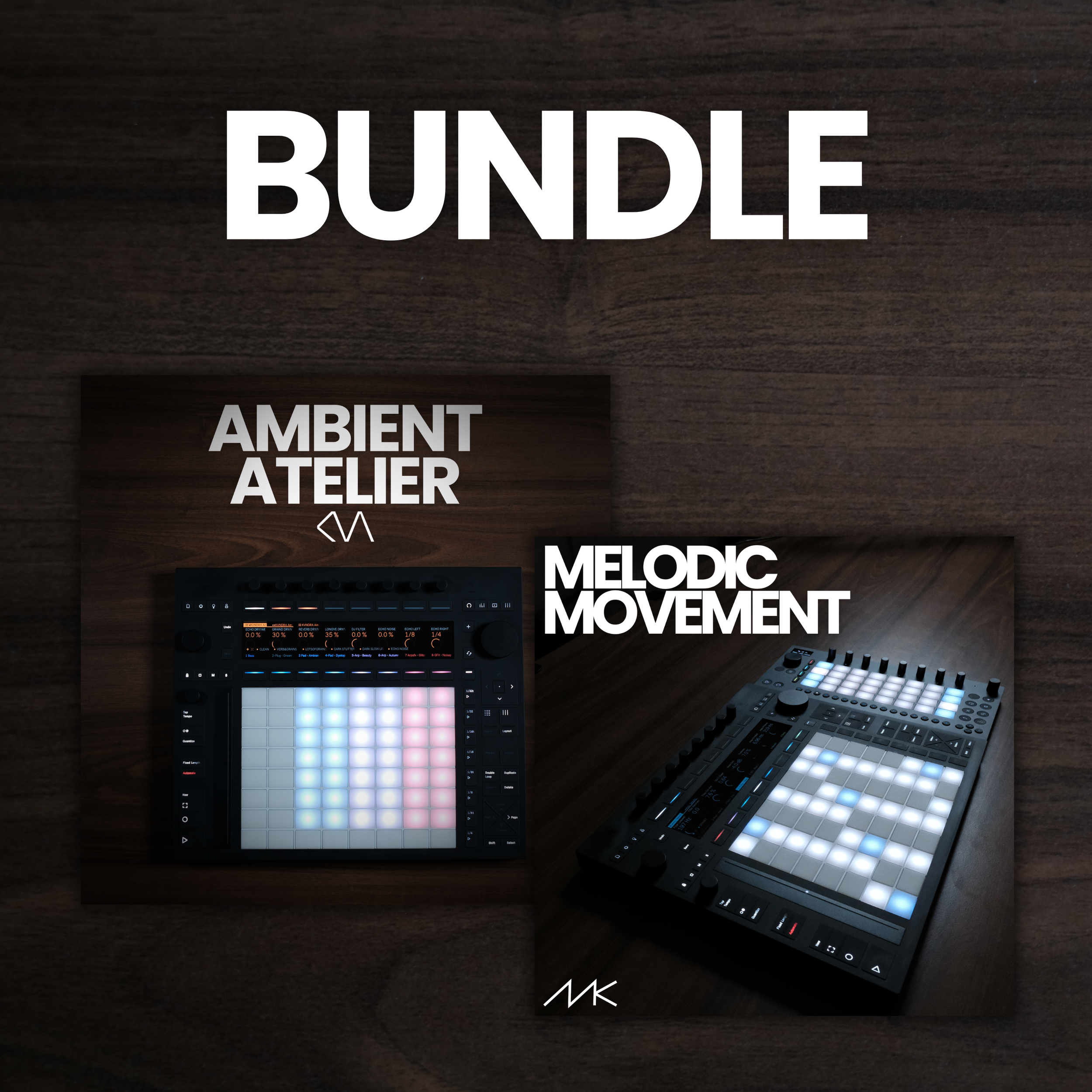 Ambient Atelier + Melodic Movement Bundle
