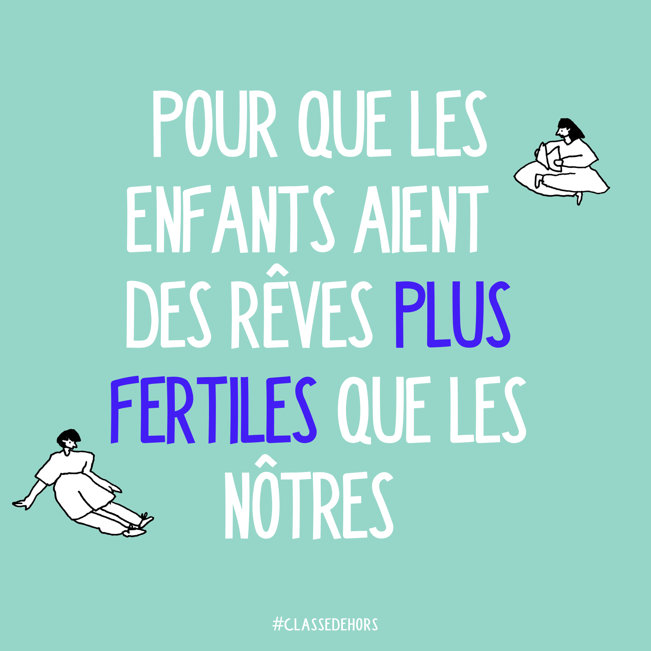 classe-dehors-reves-fertiles.png