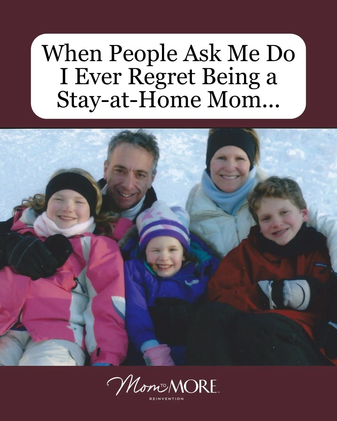 When people ask me if I ever regret being a stay-at-home mom, I don&rsquo;t even have to think about it.

I think about the mornings I never rushed through.
The school activities I never missed.
The games where I was always in the stands, cheering lo