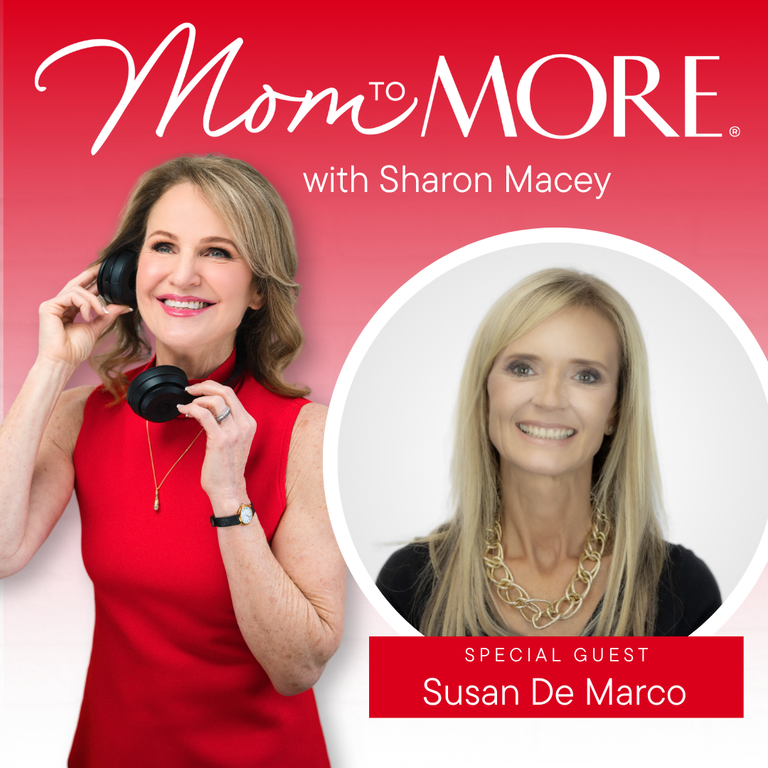 From SAHM to CEO: How Susan De Marco Turned an 11-Year Resume Gap Into Her Superpower