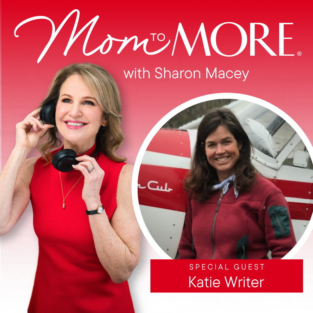 How One Mom Went All-In On Her Passions and Reinvented Herself: With Katie Writer