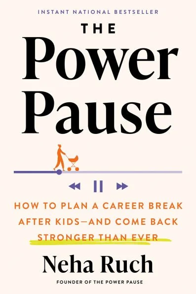 The Power Pause by Neha Ruch