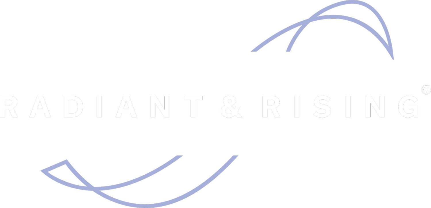 Radiant and Rising