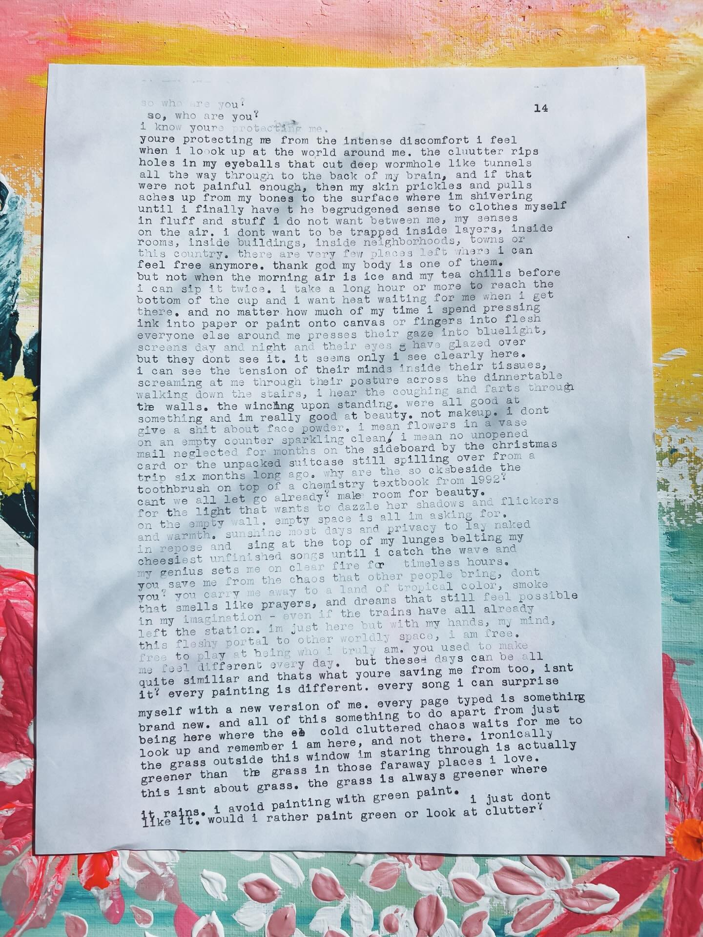 &ldquo;The clutter rips holes in my eyeballs that cut deep wormhole-like tunnels all the way through to the back of my brain.&rdquo;

prompt: write about the artist parts who are protecting you&hellip;.when they step in as firefighters 

&mdash;
my a