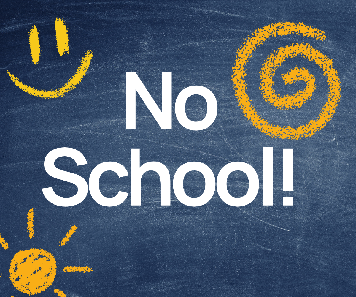 Good Friday - No School