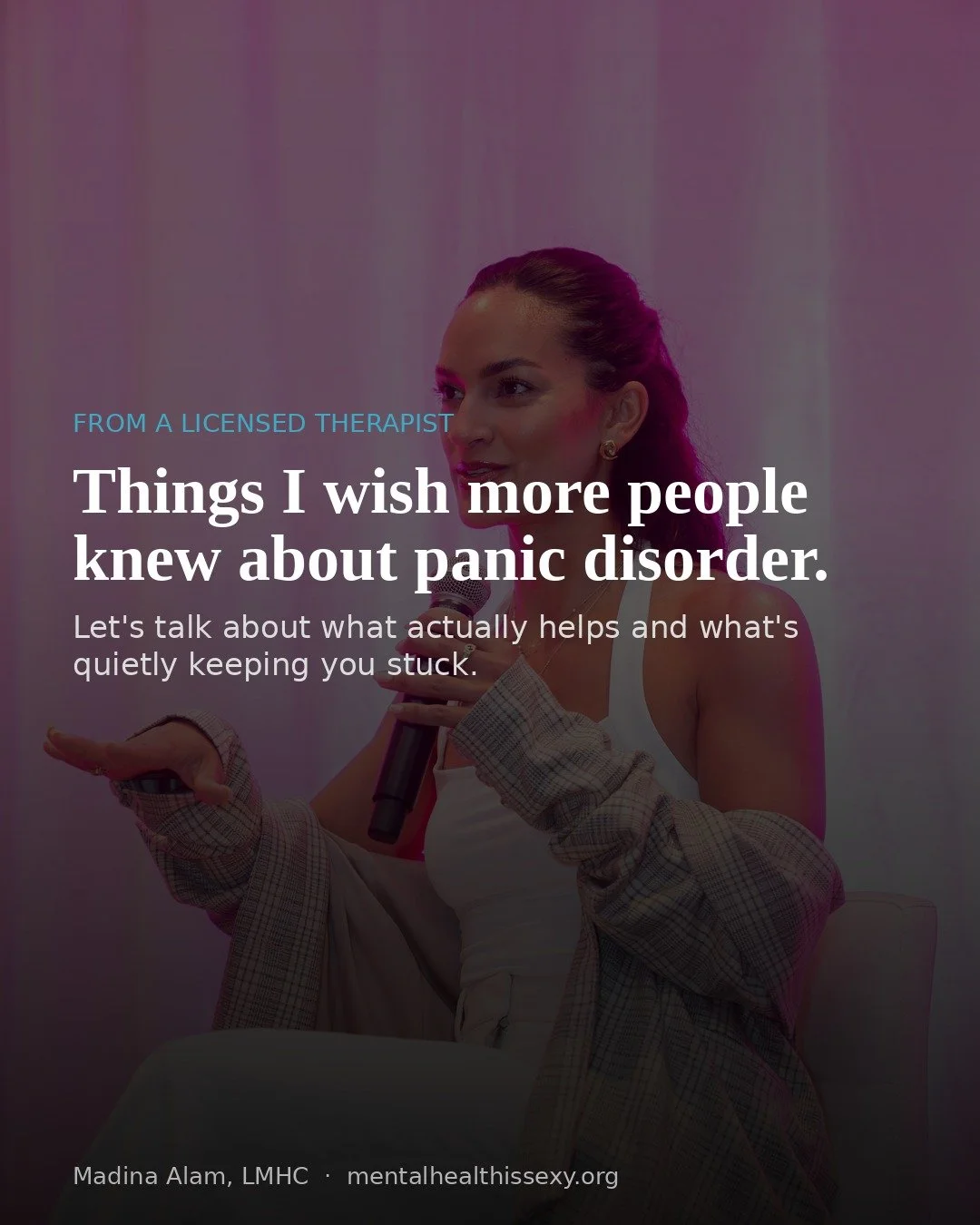 Things I Wish More People Knew About Panic Disorder: