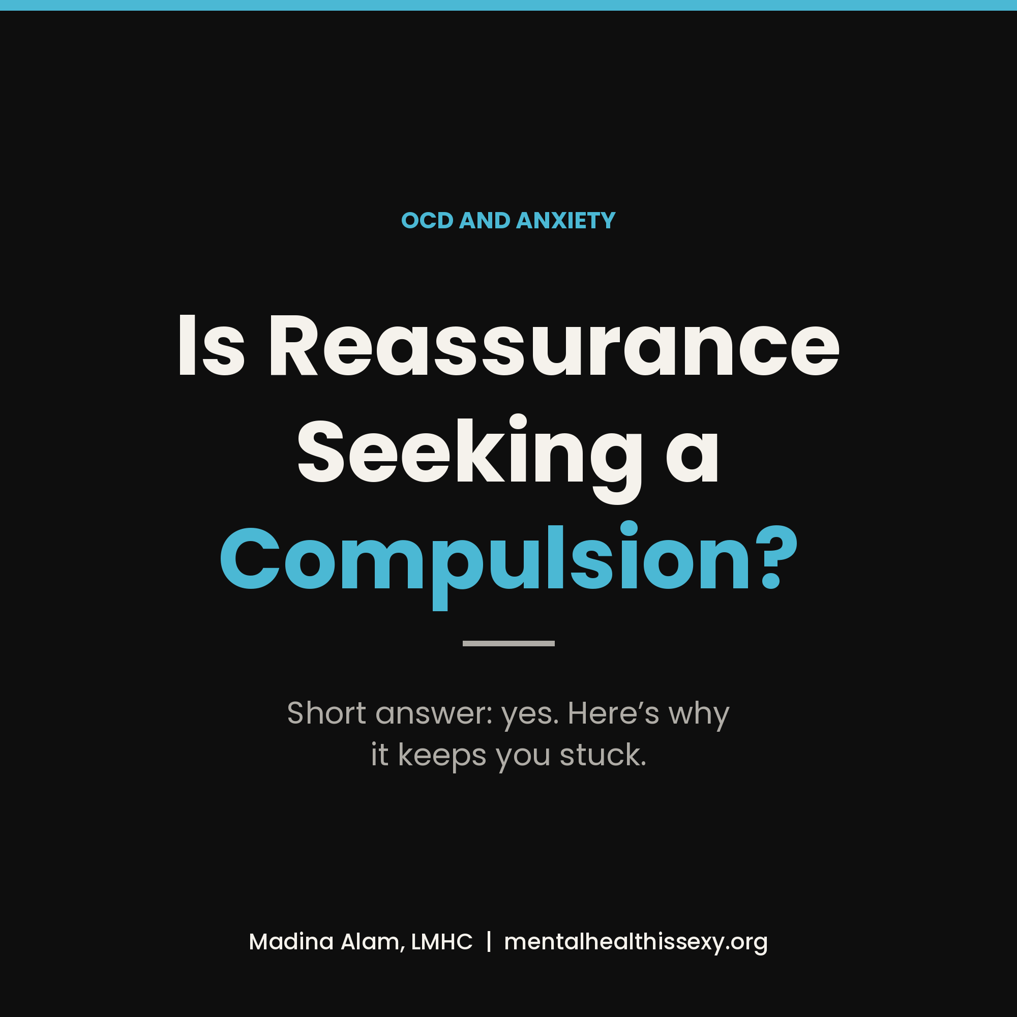 Is Reassurance Seeking a Compulsion?