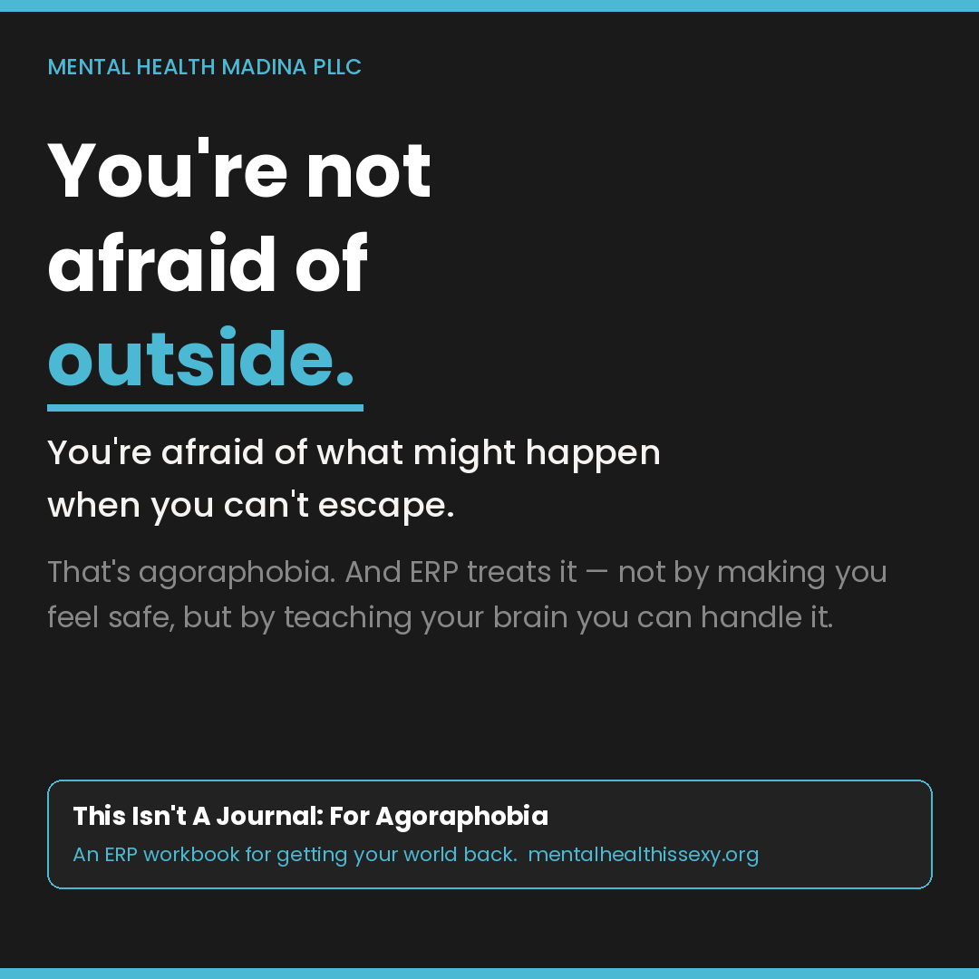 Sample pages from an agoraphobia workbook with exposure therapy exercises for panic disorder and fear of leaving home.