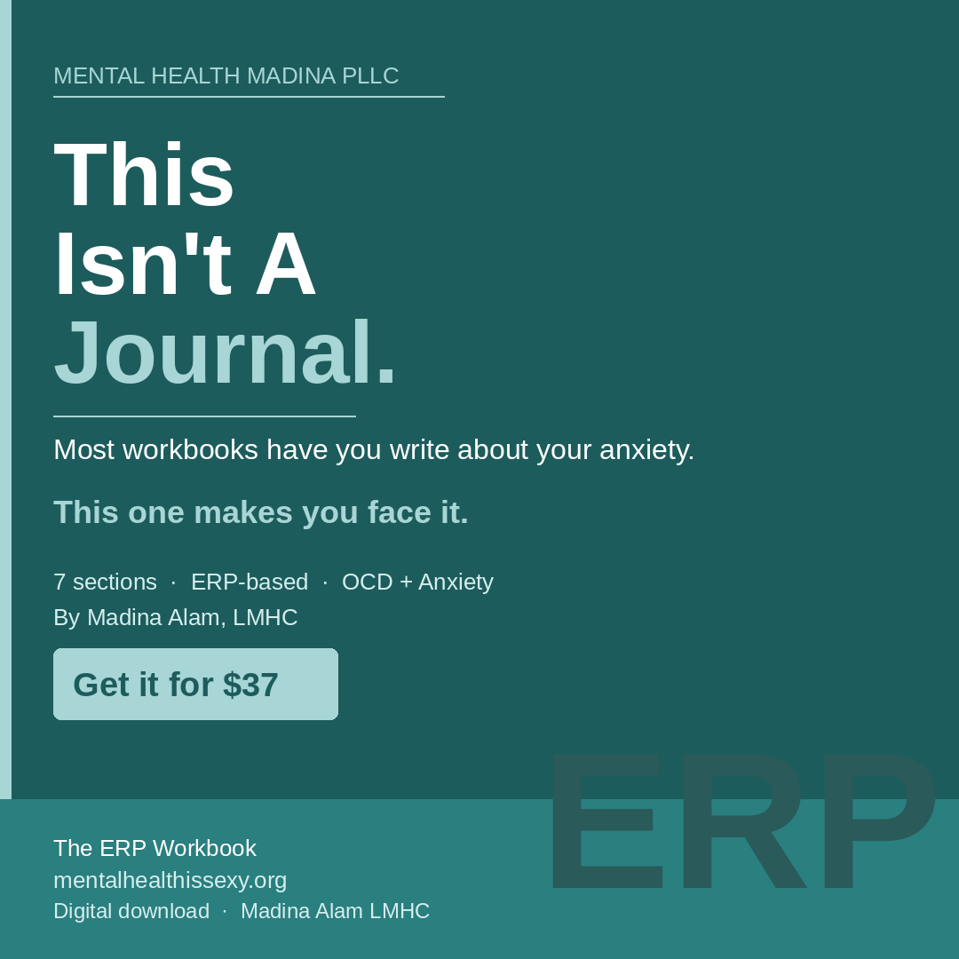Exposure Response Prevention (ERP) Workbook for OCD+Anxiety