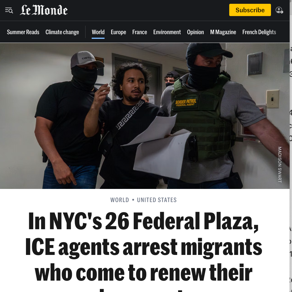 LE MONDE - In NYC'S 26 Federal Plaza, ICE agents arrest migrants who come to renew their documents