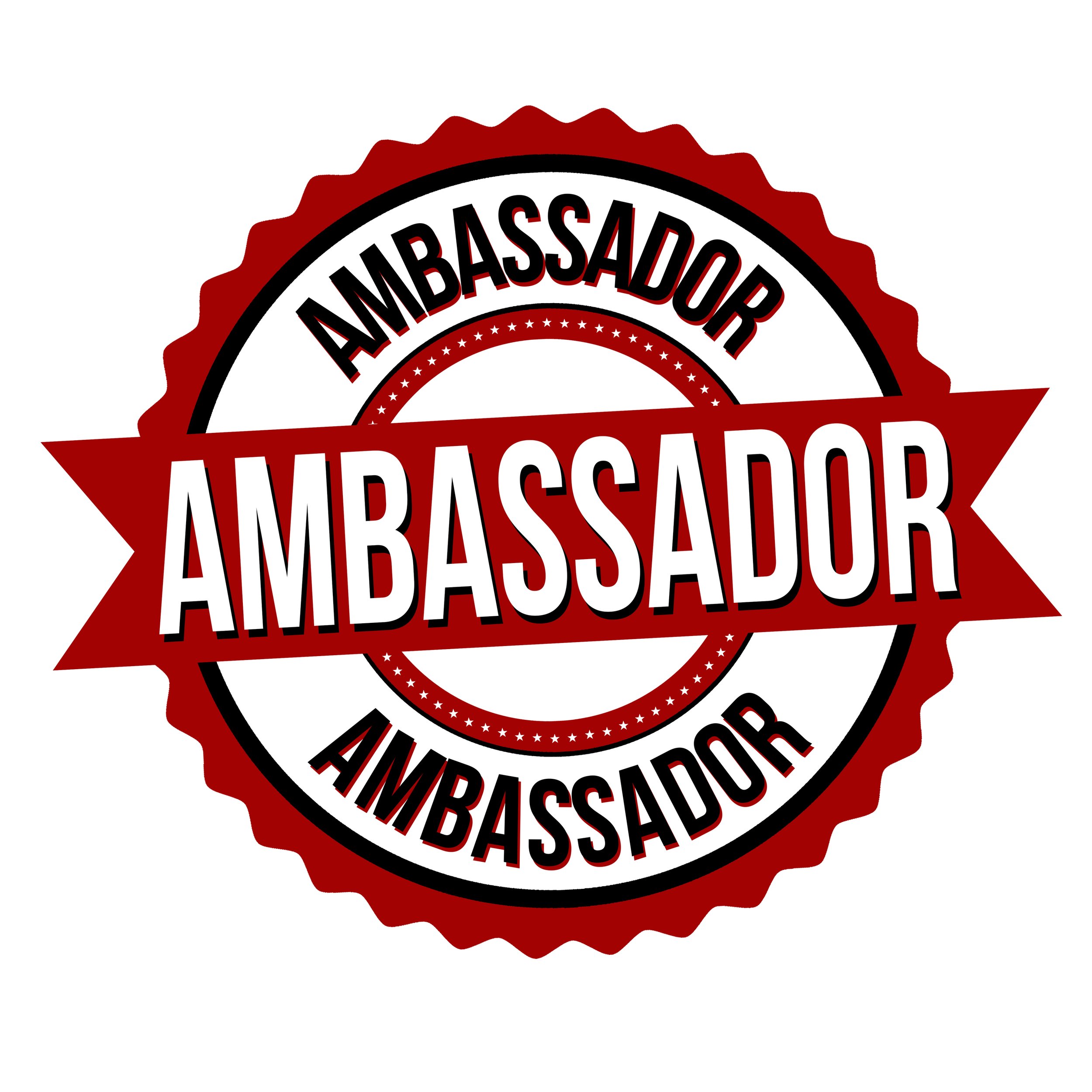 So You Think You Are a Salesperson? You Are an Ambassador!