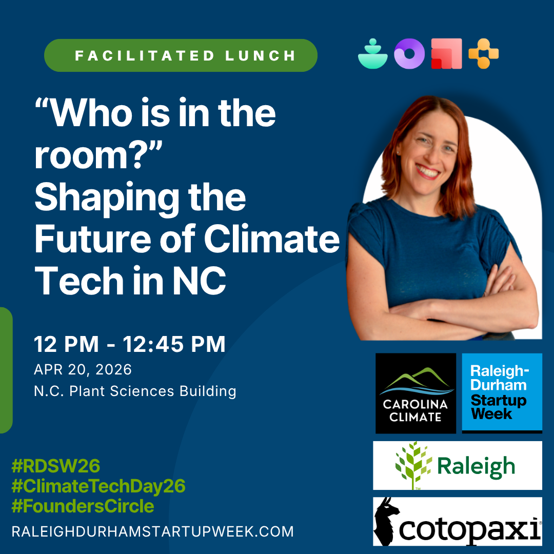 A facilitated, high-trust conversation bringing together founders and ecosystem leaders to align around a shared vision for a thriving NC climate tech ecosystem — building real relationships that extend beyond the room.