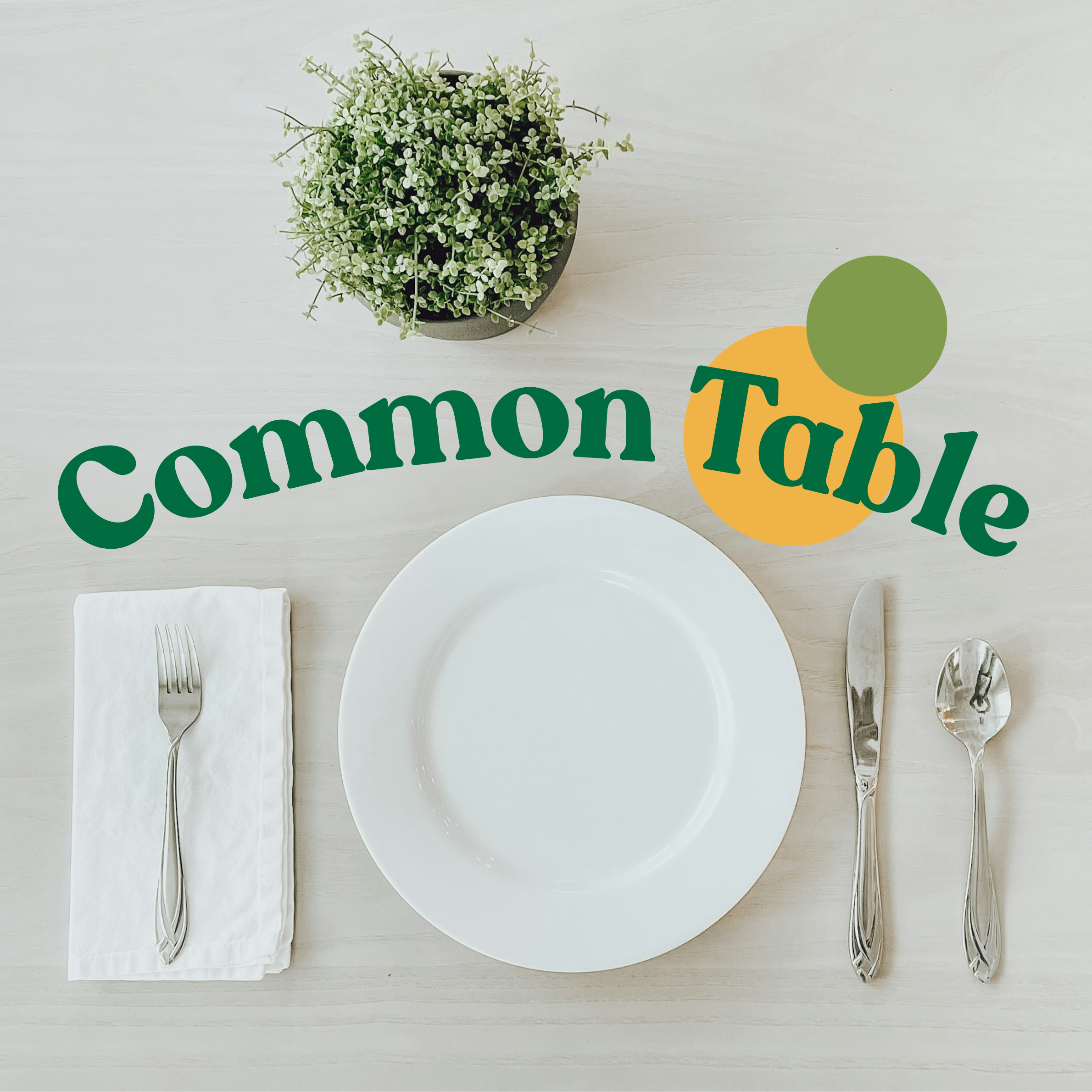 Common Table Lunch