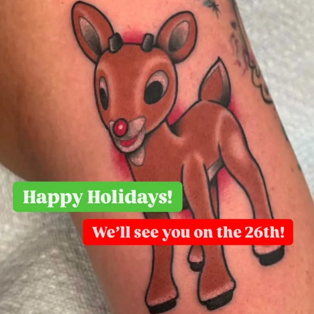 Wishing you all a very Merry Christmas! We will be back open this Friday at noon, ready for tattoos!!!! 

Have a great holiday everyone!