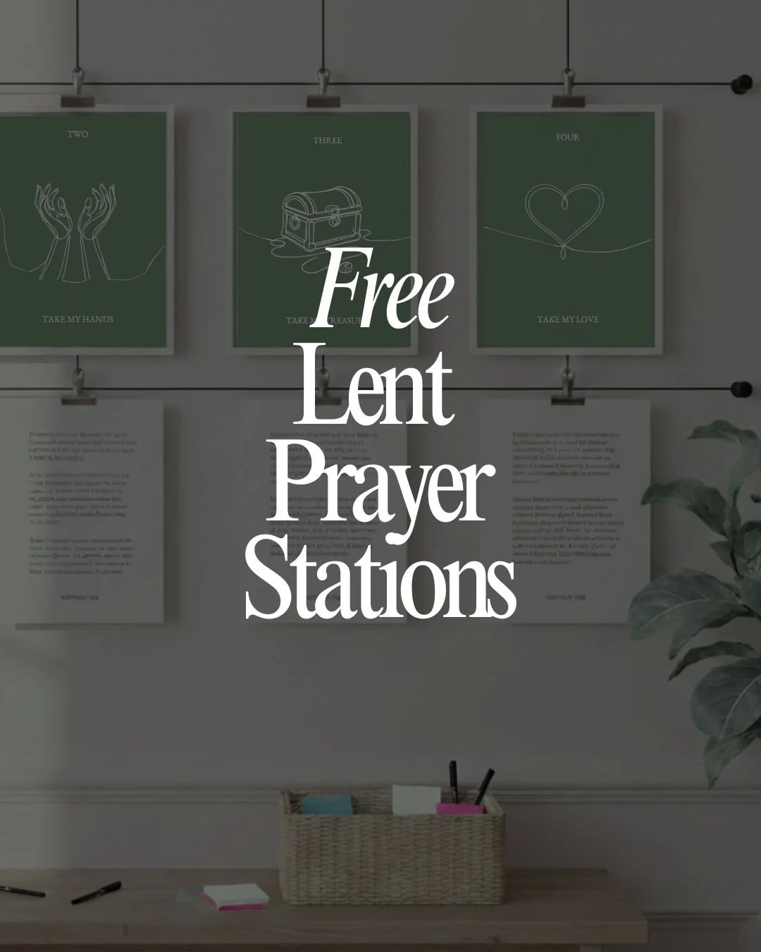Free Lent Prayer Stations to Help Your Community Pray This Season