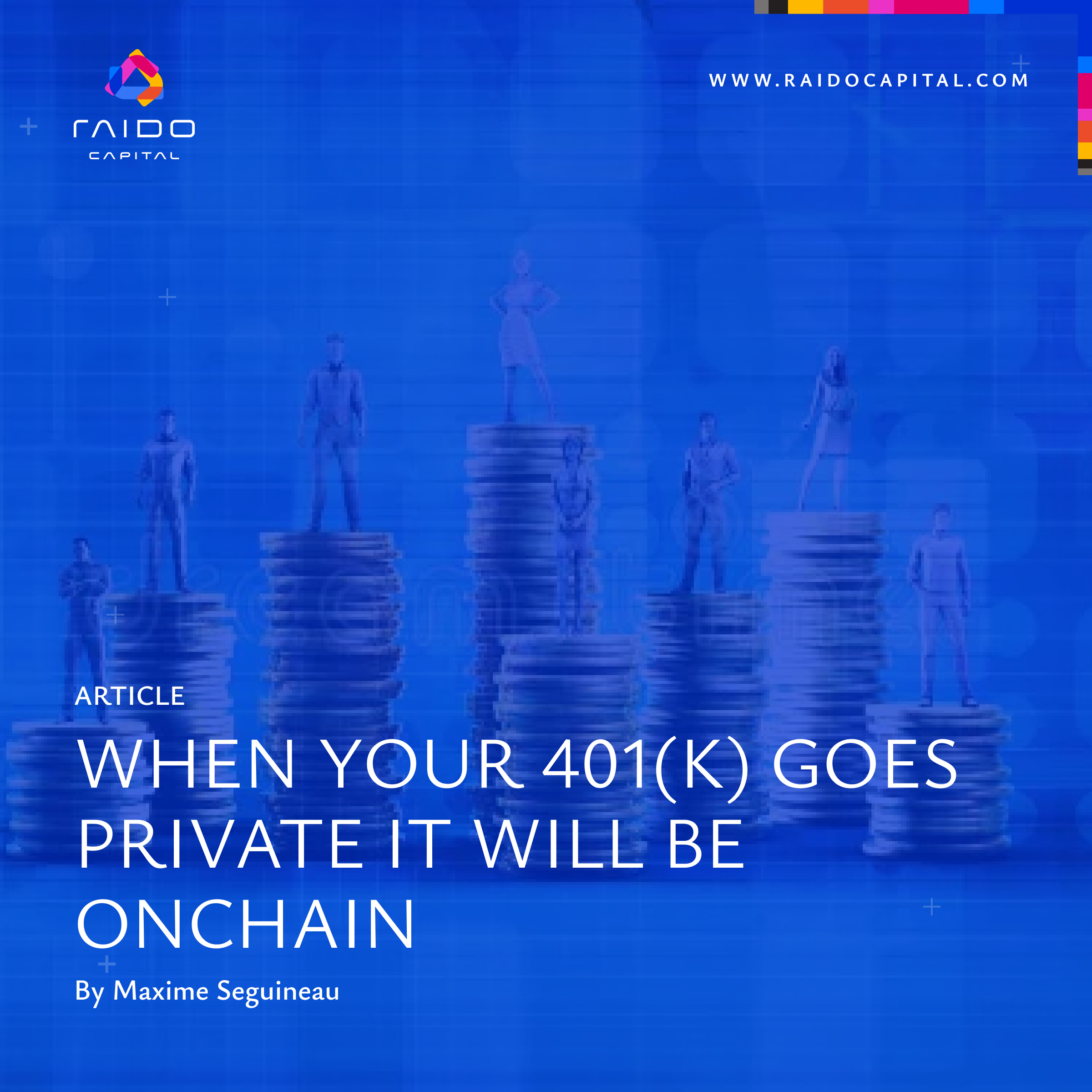 When Your 401(k) Goes Private It Will Be Onchain
