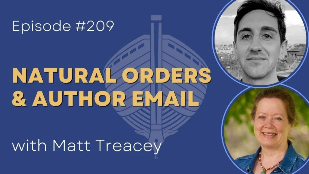 There are 300+ backlist episodes of The Indy Author Podcast, including Episode 209 where Matt Treacey shares insights into parallels between email marketing and systems in the natural world (a comforting concept for those who feel a bit squeamish abo