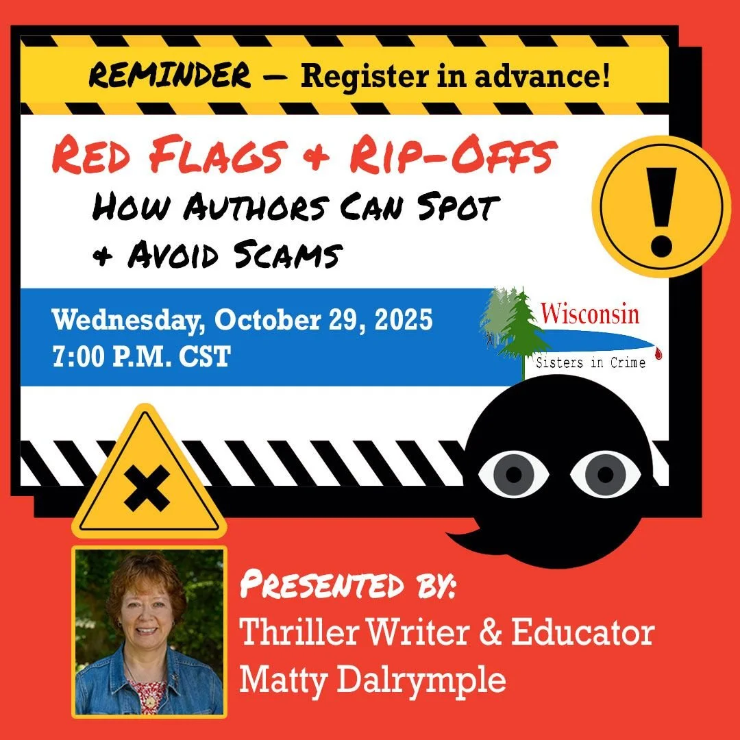Are you struggling to sort through the unsolicited emails arriving in your inbox pitching author services? Having trouble telling which are spam, which are scams, and which are just time-wasters? Join me and Sisters in Crime Wisconsin WISinC for my t