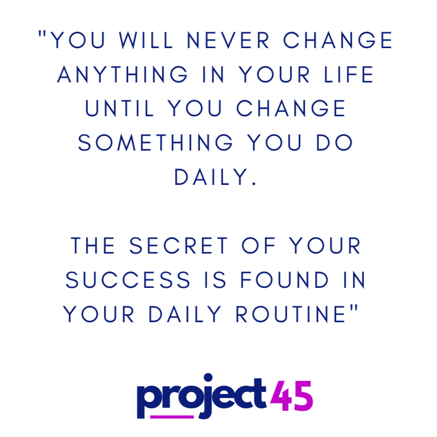 Inspirational quote about change and success on a black background with the logo "project45" at the bottom.