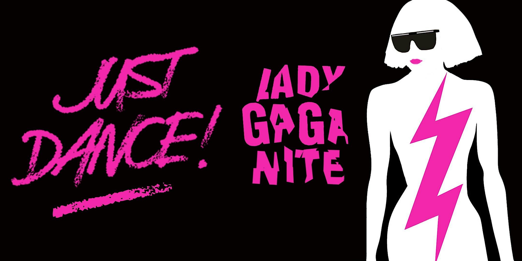 JUST DANCE: LADY GAGA NITE