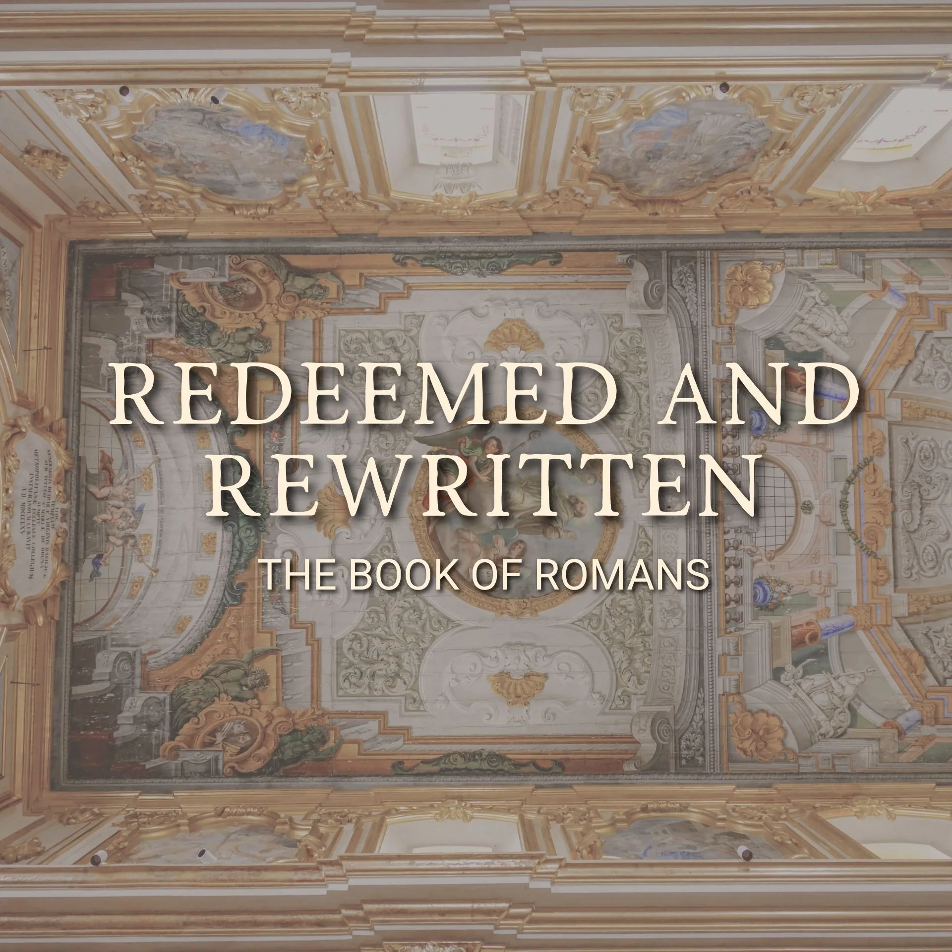 Redeemed and Rewritten - Part X