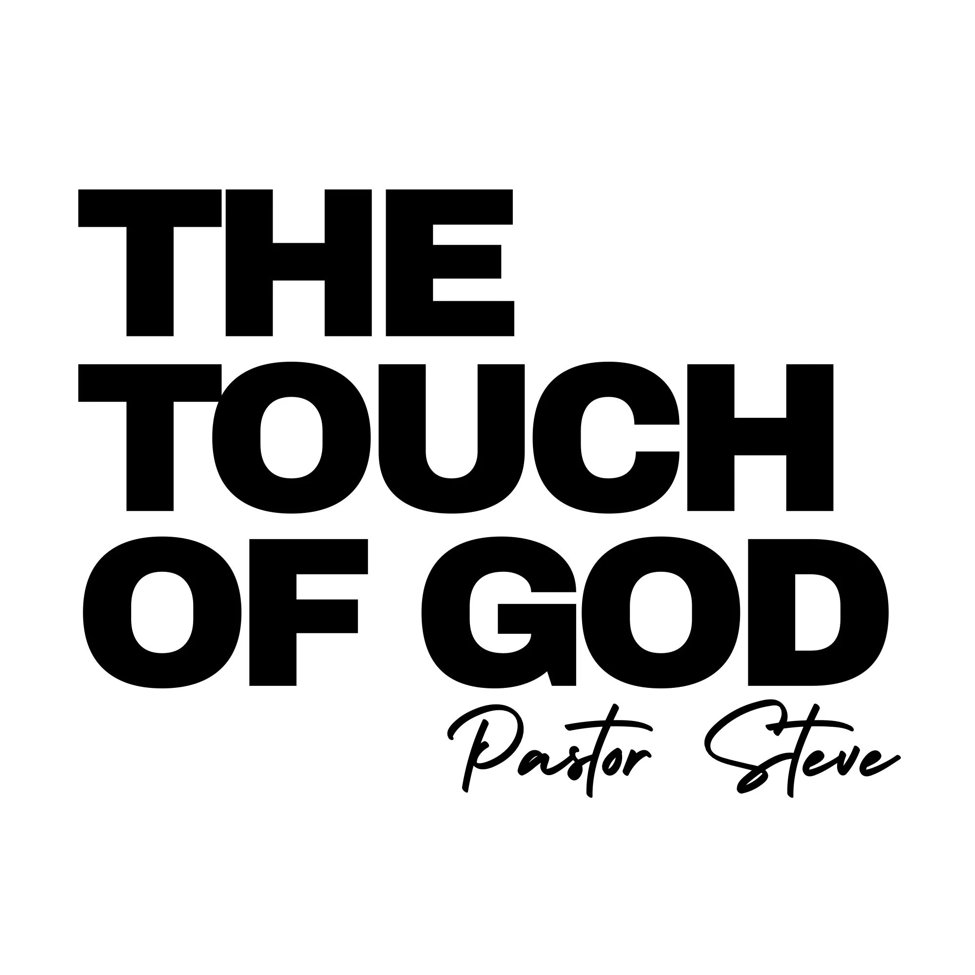 The Touch of God