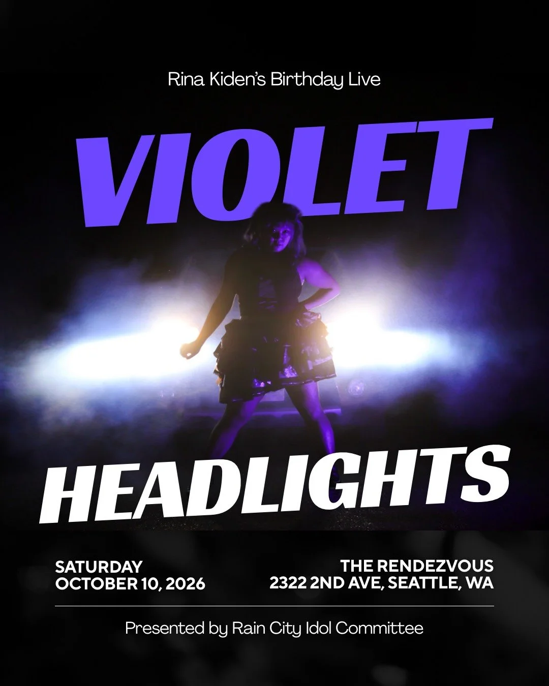 Violet Headlights: Rina’s Birthday Live