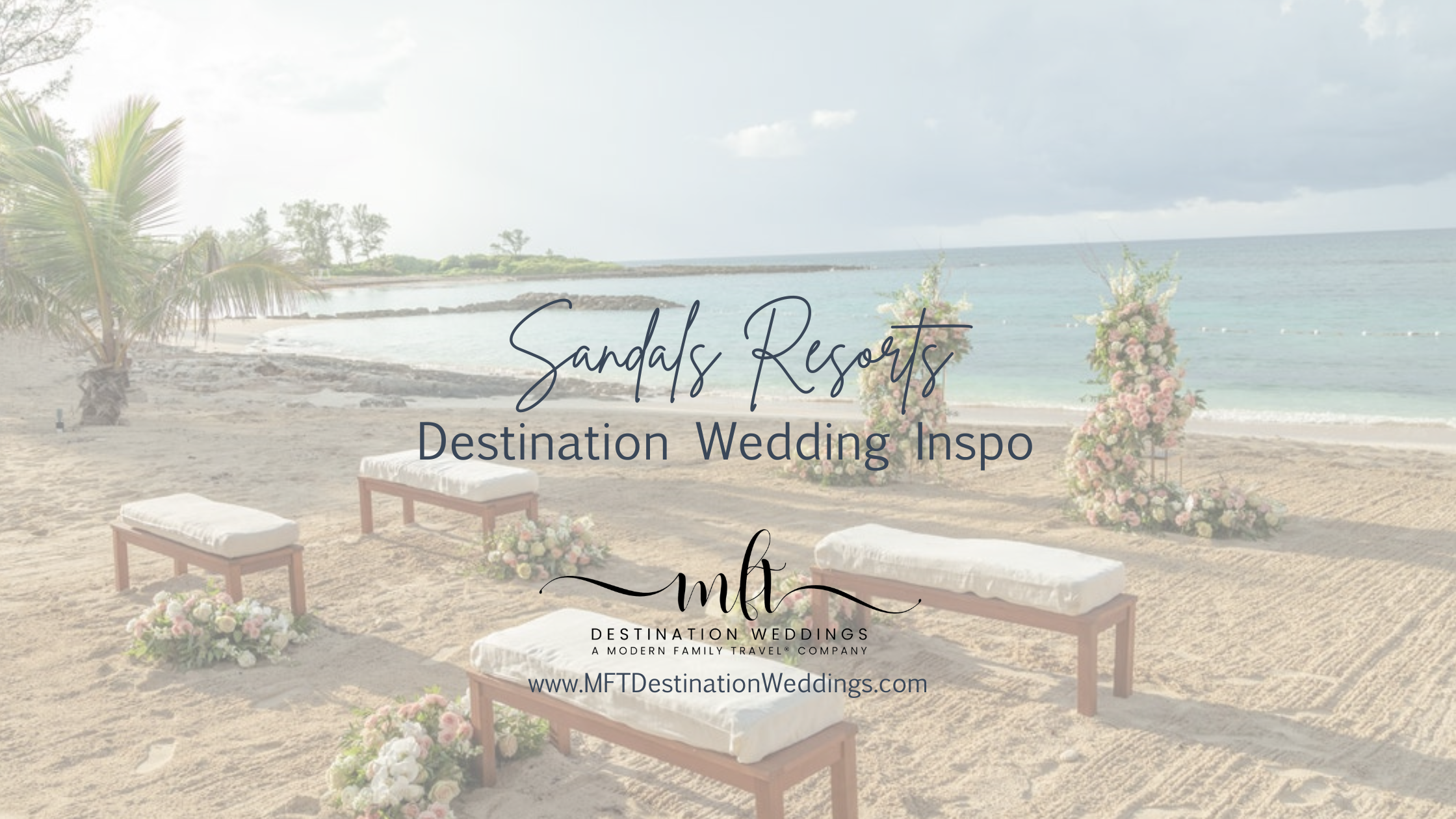 Planning Your Caribbean Destination Wedding: 9 Dream Designs at Sandals Resorts