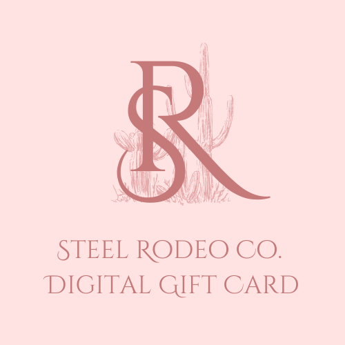 Steel Rodeo Co. Gift Card